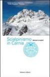 Scialpinismo in Carnia. Itinerari scelti nelle Alpi Carniche