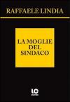 La moglie del sindaco