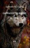 Cappuccetto rosso e il lupo