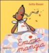 Emma mangia. Ediz. illustrata