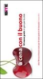 A cena con il buono. Ediz. multilingue