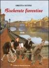 Bischerate fiorentine