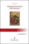 Teologia biblica della divinizzazione