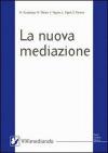 La nuova mediazione