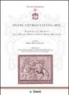 Figure, liturgia e culto, arte. Ricerche dall'archivio della Basilica papale di Santa Maria Maggiore