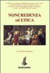 Noncredenza e etica