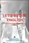 Let's revise english. Attività di comprensione di testi in lingua. Livelli B1/B2