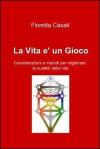 La vita è un gioco
