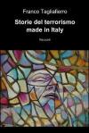 Storie del terrorismo made in Italy