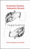 I logoludisti
