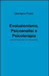 Evoluzionismo, psicoanalisi e psicoterapia