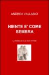 Niente è come sembra