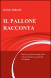 Il pallone racconta