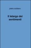 Il letargo dei sentimenti