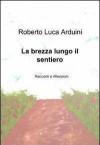 La brezza lungo il sentiero
