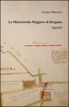 La Misericordia Maggiore di Bergamo