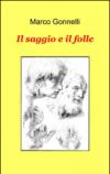 Il saggio e il folle