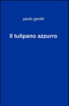Tulipano azzurro (Il)