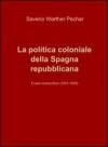 La politica coloniale della Spagna repubblicana