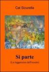 Si parte