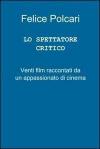 Lo spettatore critico