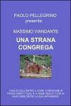 Una strana congrega