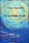 Ci vorrebbe il sole