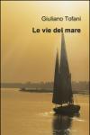 Vie del mare (Le)