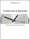 Vie della storia, vie degli uomini