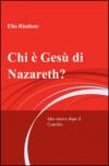 Chi è Gesù di Nazareth?