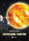 Fantasticherie planetarie