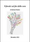 9 favole sul far della sera