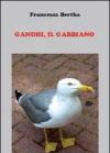 Gandhi, il gabbiano