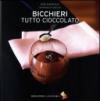 Bicchieri tutto cioccolato