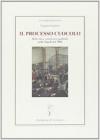 Il processo Cuocolo. Mala vita e connivenze politiche nella Napoli del 1906