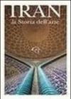 Iran. La storia dell'arte