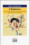 Il Neobarocco. Forma e dinamiche della cultura contemporanea