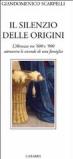 Il silenzio delle origini