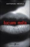 Baciami molto