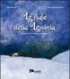 Le fiabe della Lessinia. Ediz. illustrata. Con CD Audio