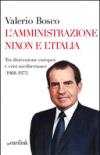 L'amministrazione Nixon e l'Italia. Tra distensione europea e crisi mediterranee (1968-1975)
