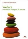 Welfare e sistemi integrati di salute