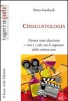 Cinegustologia. Ovvero come descrivere i vini con le sequenze della settima arte