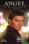 Buffy. The vampire slayer. Angel. Il divoratore