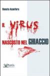 Virus nascosto nel ghiaccio