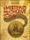 Mistero della chiave d'oro (Il)