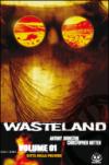 Città della polvere. Wasteland. 1.