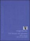 Un futuro nel passato. Radici culturali del lavoro psicologico