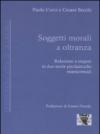 Soggetti morali a oltranza. Riduzioni e stupori in due storie psichiatriche manicomiali