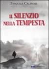 Il silenzio nella tempesta